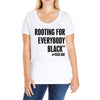 i&rsquo;m rooting for everybody black Ladies Curvy T-Shirt