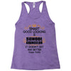 Smart Good Looking School Counselor Doesnt Get Better Than This Racerback Tank