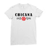chicana Ladies Fitted T-Shirt