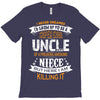 Super Cool Uncle Of A Freaking Awesome Niece T-Shirt