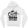 Queens Are Born In September Zipper Hoodie