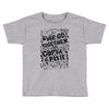 we go together Toddler T-shirt