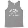 ditch the bitch lets go fishing reel jarvis walker rod Tank Top