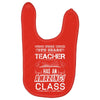 This 8 TH Grade Teacher Has An Amazing! Class Baby Bibs