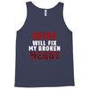 Wine Will Fix My Broken Heart Tank Top