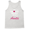 My Favorite People Call Me Auntie Tank Top