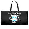 mr trooper movie inspired Weekender Totes