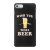 Wish You Were Beer iPhone 7 Case