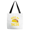 body by tacos funny Tote Bags