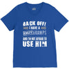 Back Off Crazy Gramps Afraid To Use Him V-Neck Tee