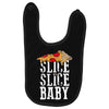 slice slice baby Baby Bibs