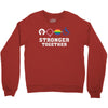 Stronger Together Crewneck Sweatshirt