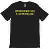 life would be easier if had source code T-Shirt
