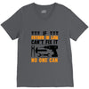 IF FATHER IN LAW CAN'T FIX IT THAN NO ONE CAN FIX IT V-Neck Tee