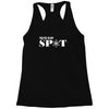you're in my spot Racerback Tank