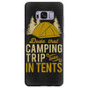 dude that camp trip in tents funny Samsung Galaxy S8 Plus Case