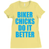 biker chicks do it better Ladies Fitted T-Shirt