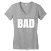 bad (2) Women's V-Neck T-Shirt