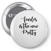 fearless is the new pretty Pin-back button