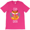 Zero Fox Given T-Shirt