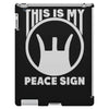 this is my peace sign iPad 3 and 4 Case