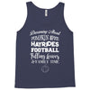 dreaming about pumpkin spice hayrides footbal falling leaves family ti Tank Top