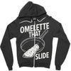 omelette that slide Zipper Hoodie