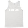 lol jk Tank Top