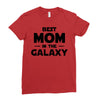 Best Mom in the Galaxy Ladies Fitted T-Shirt