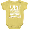 Just One More Skateboard I Promise Baby Onesie