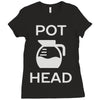 pot head coffee lover Ladies Fitted T-Shirt