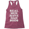 top dad bod Racerback Tank