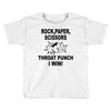 throat punch i win Toddler T-shirt
