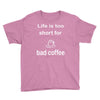 coffee (2) Youth Tee