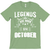Legends Are Born In October T-Shirt