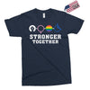 Stronger Together Exclusive T-shirt