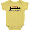 Patriot Day Never Forget Baby Bodysuit