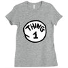 thing 1 Ladies Fitted T-Shirt
