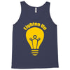 lighten up best trending Tank Top