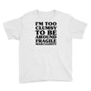 too clumsy Youth Tee