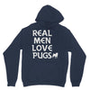 real men love pugs Unisex Hoodie