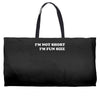 i'm not short i'm fun sized, funny Weekender Totes