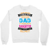 Super Cool Dad Of A Freaking Awesome Daughter Crewneck Sweatshirt