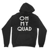 oh my quad Unisex Hoodie
