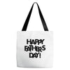 happy father&rsquo;s day Tote Bags