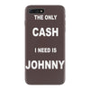 the only cash i need is johnny iPhone 7 Plus Case