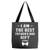I Am The Best Father's Day Gift Ever Boy Tote Bags
