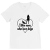 i like men who love dogs V-Neck Tee