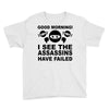 good morning Youth Tee