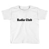 Radio Club logo Toddler T-shirt